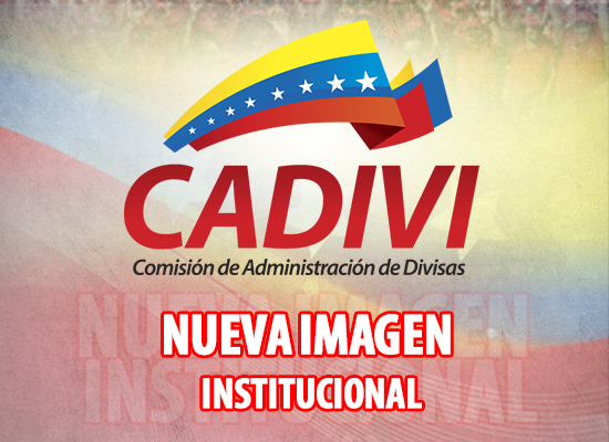 Cadivi tiene nueva imagen