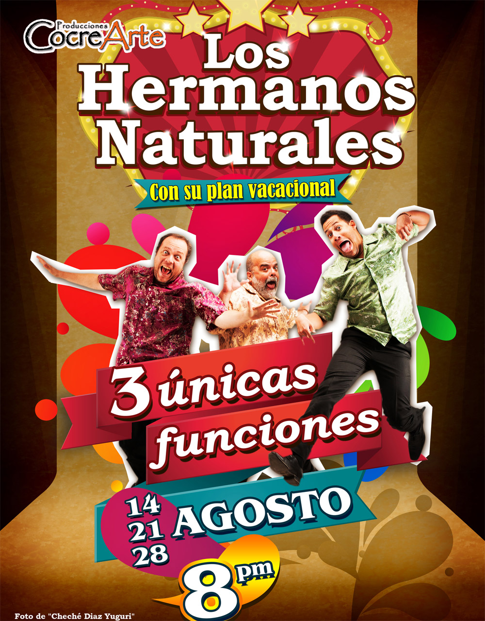 Los Hermanos Naturales se instalan en el Teatro Premium con su plan vacacional