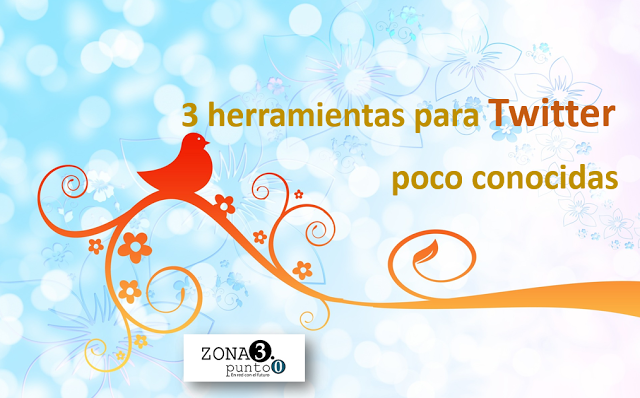 3 herramientas útiles poco conocidas para Twitter