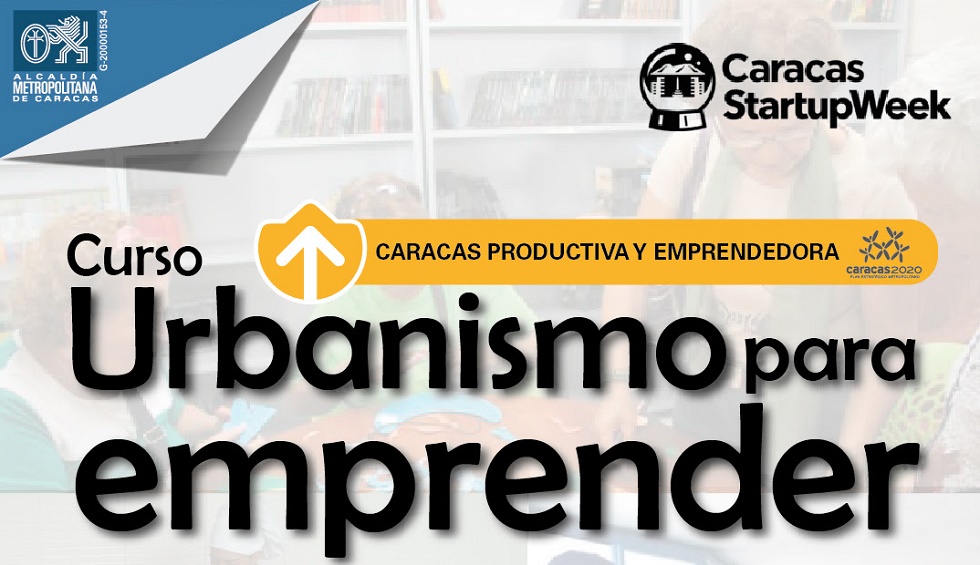 Alcaldía Metropolitana impulsa el emprendimiento a través de cursos gratuitos de urbanismo