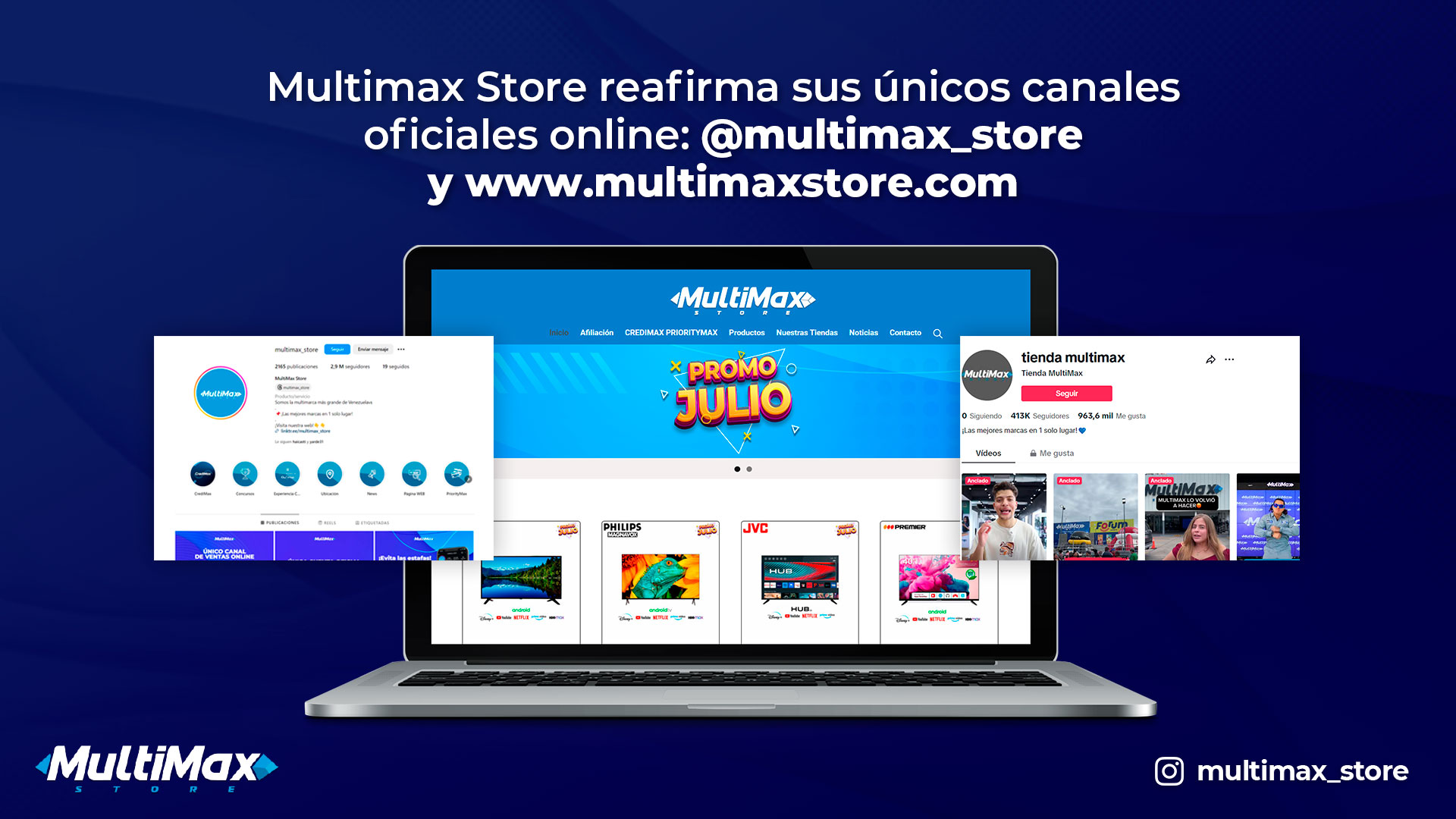 Multimax Store reafirma sus únicos canales oficiales online