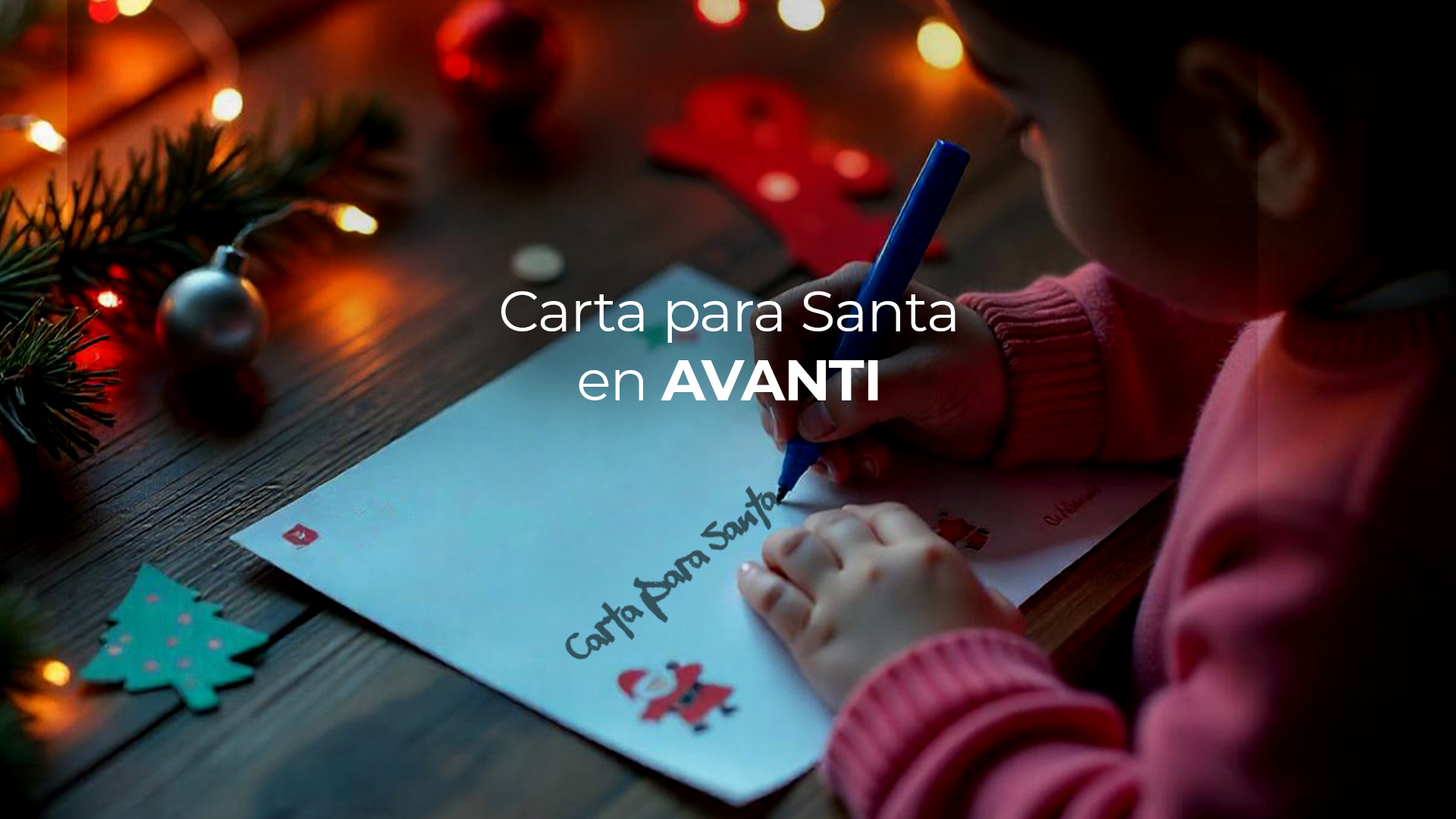 Galería Avanti invita a los más pequeños a vivir la magia de la Navidad con “Cartas para Santa”